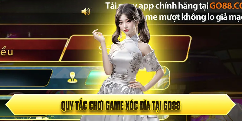 Xóc Đĩa Go8 – Tìm Hiểu Luật Cơ Bản Và Kinh Nghiệm Chơi